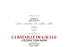 LA BATAILLE DE GAULLE/ J’ECRIS TON NOM